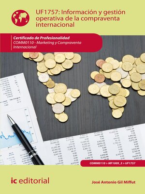 cover image of Información y gestión operativa de la compraventa internacional. COMM0110